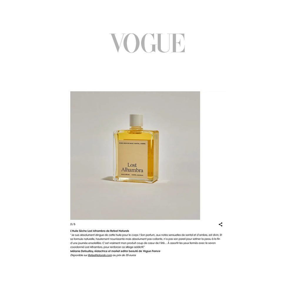 Vogue France a testé l'Huile Lost Alhambra
